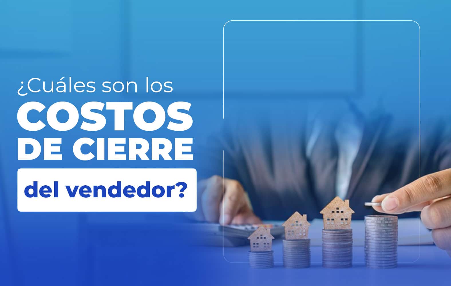 Costos de cierre que debe cancelar el vendedor: