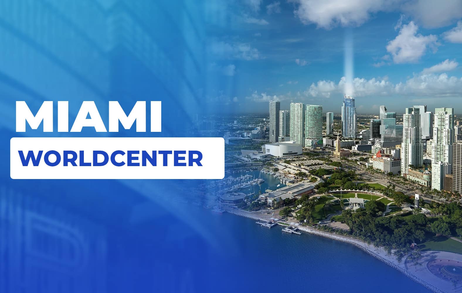 Esto es Miami Worldcenter